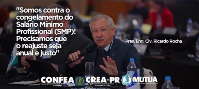 Crea-PR aprova proposta no Colégio de Presidentes referente ao Salário Mínimo Profissional